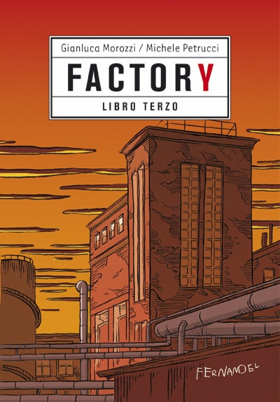 Factory (libro terzo)